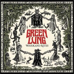 Green Lung <br> Woodland Rites (LP)